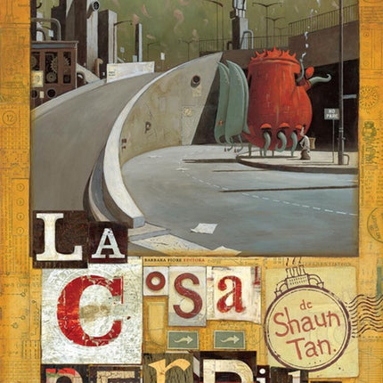 LA COSA PERDIDA | SHAUN TAN