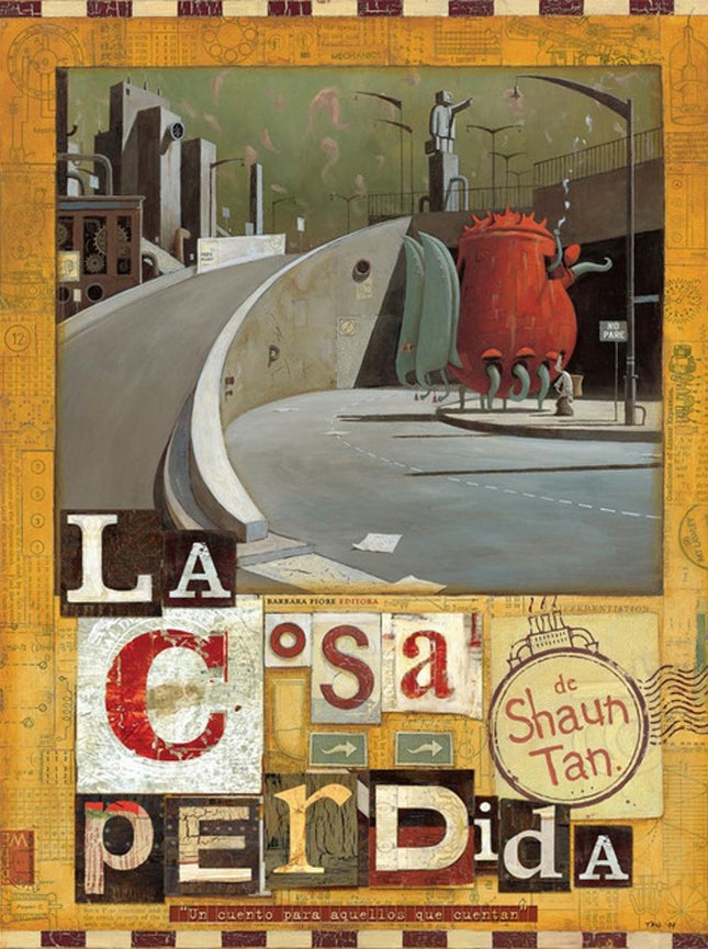 LA COSA PERDIDA | SHAUN TAN