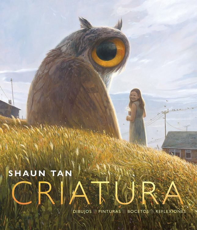 CRIATURA | SHAUN TAN