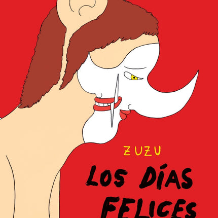 LOS DIAS FELICES | ZUZU
