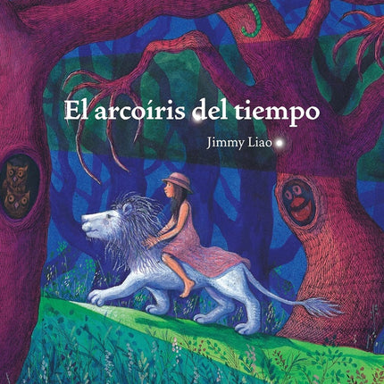 EL ARCOIRIS DEL TIEMPO | JIMMY LIAO