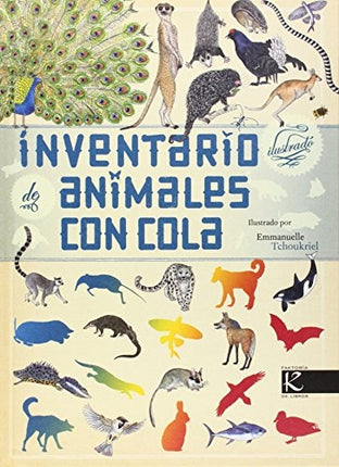 INVENTARIO ILUSTRADO DE ANIMALES CON COLA | VIRGINIE ALADJIDI