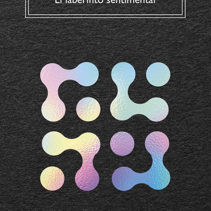 EL LABERINTO SENTIMENTAL | JOSE ANTONIO MARINA