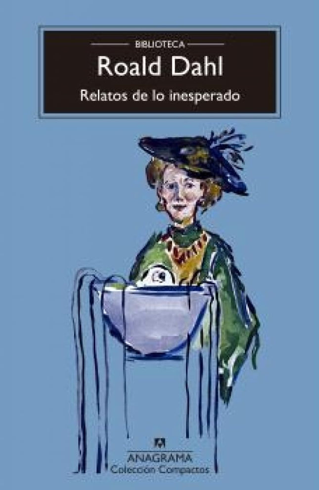 RELATOS DE LO INESPERADO | ROALD DAHL