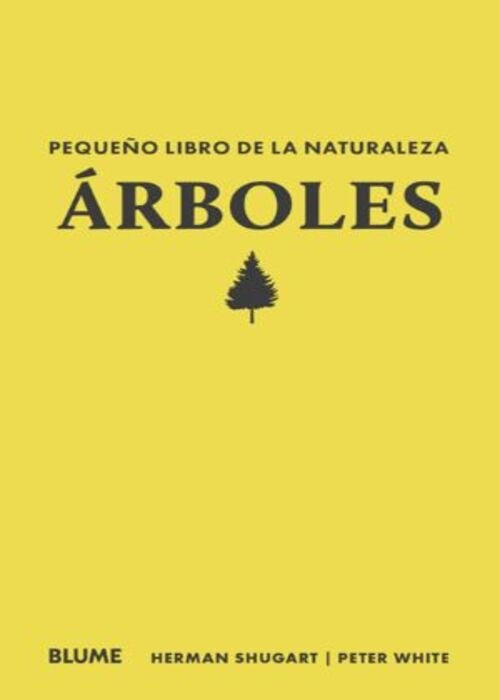 PEQUEÑO LIBRO DE LA NATURALEZA ARBOLES | HERMAN SHUGART