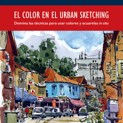 EL COLOR EN EL URBAN SKETCHING | SHARI BLAUKOPF