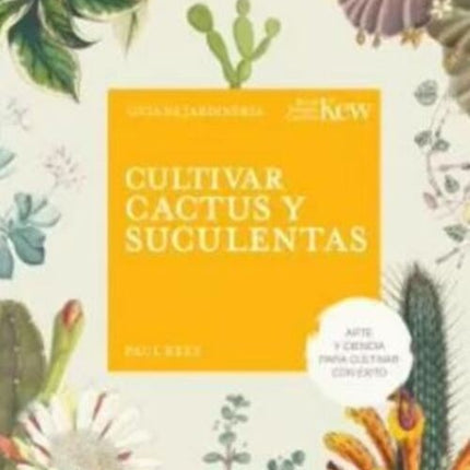 CULTIVAR CACTUS Y SUCULENTAS | PAUL REES