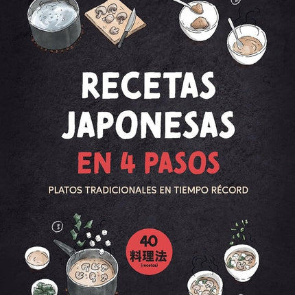 RECETAS JAPONESAS EN 4 PASOS | ADRIEN MARTIN