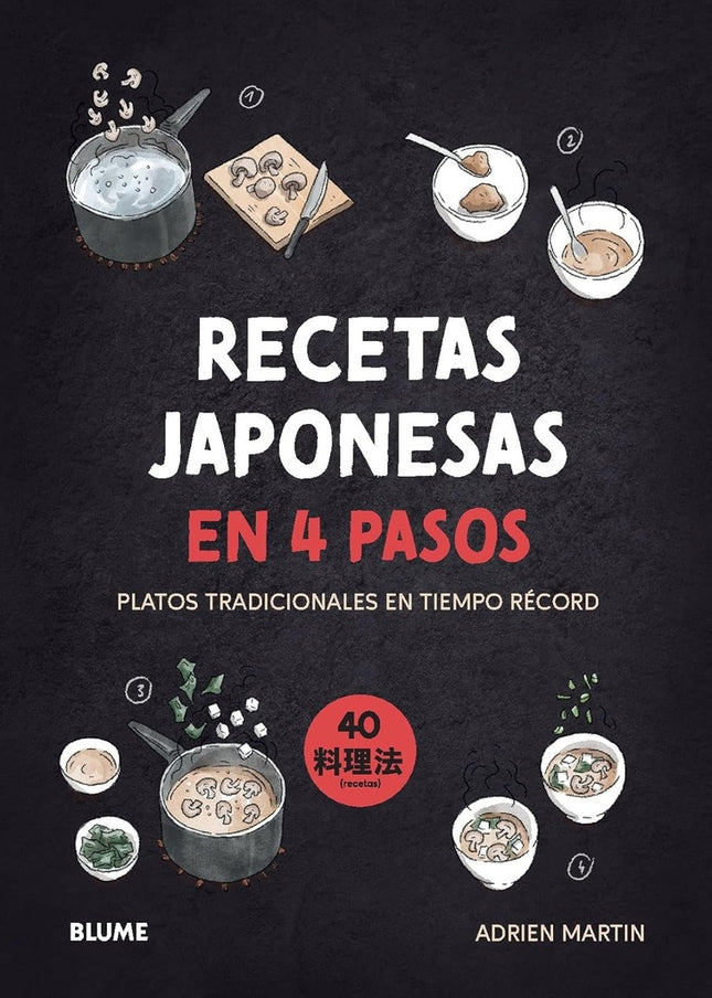 RECETAS JAPONESAS EN 4 PASOS | ADRIEN MARTIN