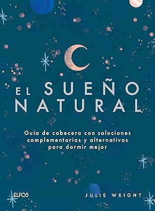 EL SUEÑO NATURAL | JULIE WRIGHT