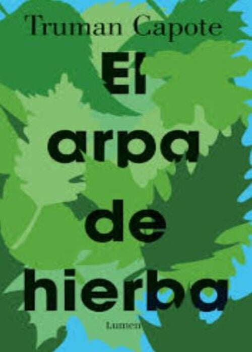 EL ARPA DE HIERBA | TRUMAN CAPOTE