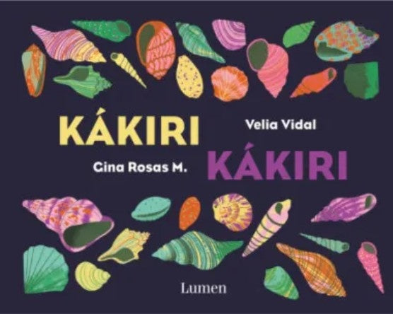 KAKIRI KAKIRI | VELIA VIDAL ROMERO
