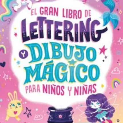 GRAN LIBRO DE LETTERING Y DIBUJO MAGICO | CHELEN ECIJA