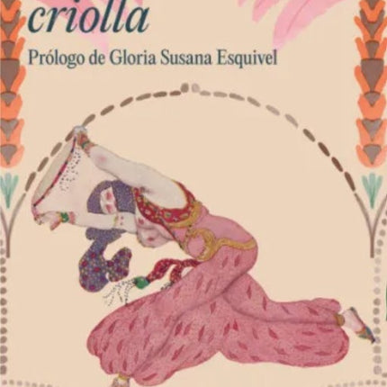 LA SCHERAZADA CRIOLLA | HELENA ARAUJO