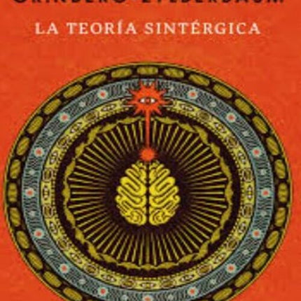 LA TEORIA SINTERGICA | JACOBO GRINBERG-ZYLBERBAUM