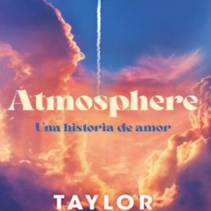 ATMOSPHERE  | TAYLOR JENKINS REID