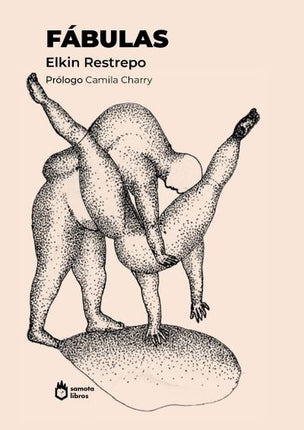 FABULAS | ELKIN RESTREPO