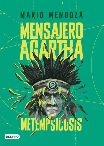 EL MENSAJERO DE AGARTHA 6 | MARIO MENDOZA