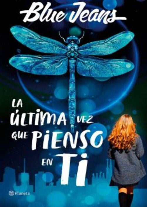 LA ULTIMA VEZ QUE PIENSO EN TI | BLUE JEANS