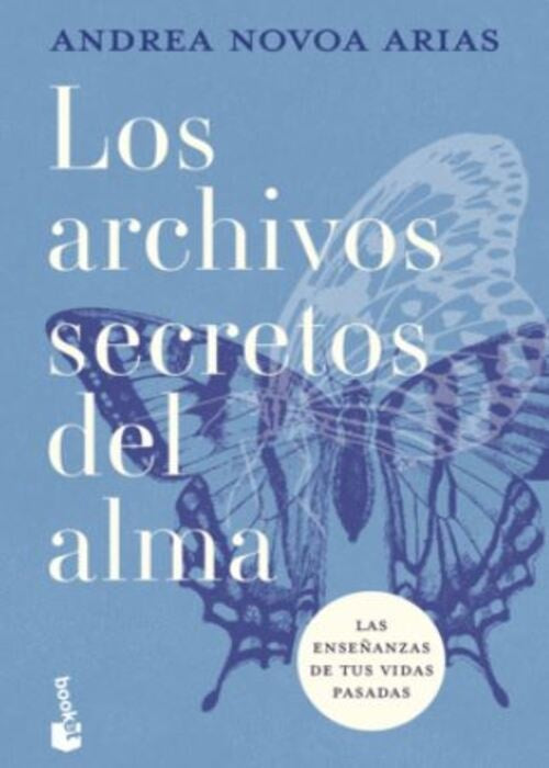 LOS ARCHIVOS SECRETOS DEL ALMA | ANDREA NOVOA ARIAS