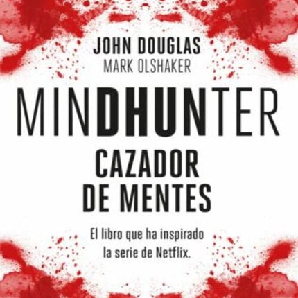 MINDHUNTER | JOHN DOUGLAS