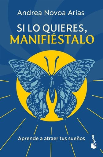 SI LO QUIERES, MANIFIESTALO | ANDREA NOVOA ARIAS