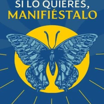 SI LO QUIERES, MANIFIESTALO | ANDREA NOVOA ARIAS