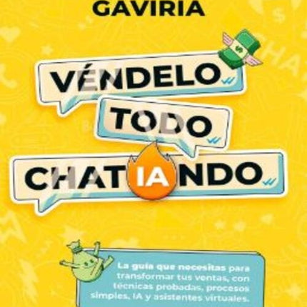 VENDELO TODO CHATIANDO | JUANMA GAVIRIA