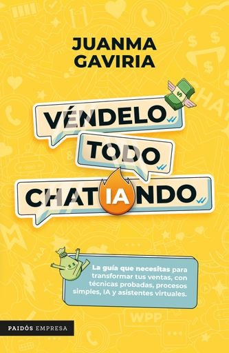 VENDELO TODO CHATIANDO | JUANMA GAVIRIA