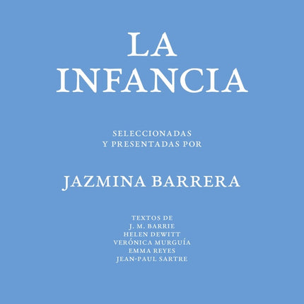 CINCO MIRADAS SOBRE LA INFANCIA | JAZMINA BARRERA