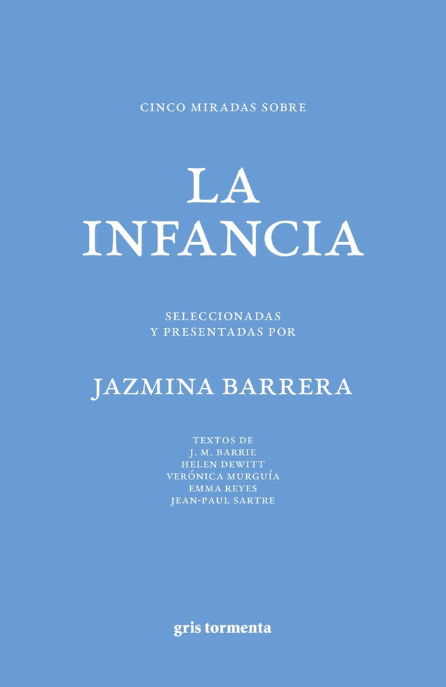 CINCO MIRADAS SOBRE LA INFANCIA | JAZMINA BARRERA