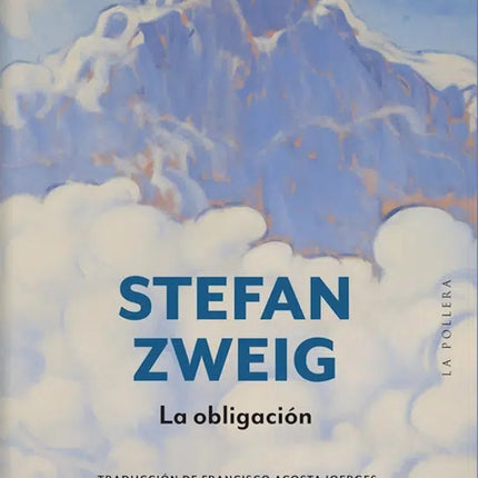 LA OBLIGACION | STEFAN ZWEIG