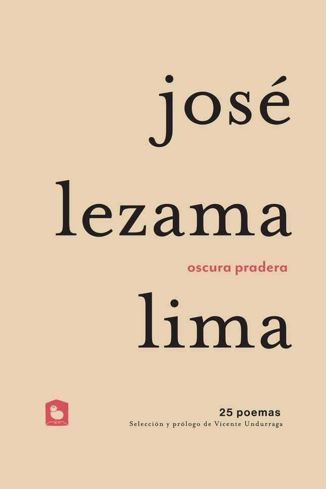 OSCURA PRADERA | JOSE LEZAMA LIMA