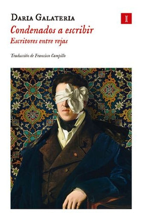 CONDENADOS A ESCRIBIR | DARIA GALATERIA