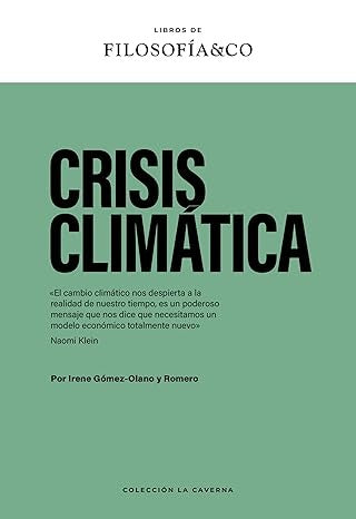 CRISIS CLIMATICA | IRENE GOMEZ-OLANO