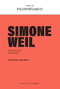 SIMONE WEIL | MERCEDES LOPEZ MATEO