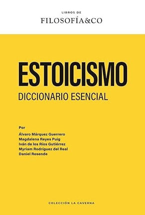 ESTOICISMO. DICCIONARIO ESENCIAL | AUTORES VARIOS