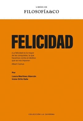FELICIDAD | LAURA MARTINEZ ALARCON