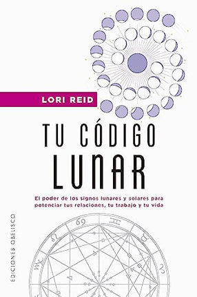 TU CODIGO LUNAR | LORI REID