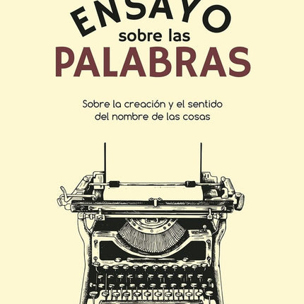 ENSAYO SOBRE LAS PALABRAS | FATIMA GORDILLO SANTIAGO