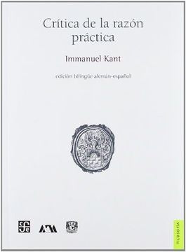 CRITICA DE LA RAZON PRACTICA  | IMMANUEL KANT