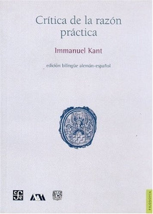 CRITICA DE LA RAZON PRACTICA  | IMMANUEL KANT