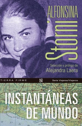 INSTANTANEAS DE MUNDO | ALFONSINA STORNI