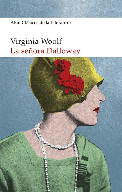 LA SEÑORA DALLOWAY | VIRGINIA WOOLF