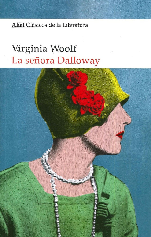 LA SEÑORA DALLOWAY | VIRGINIA WOOLF