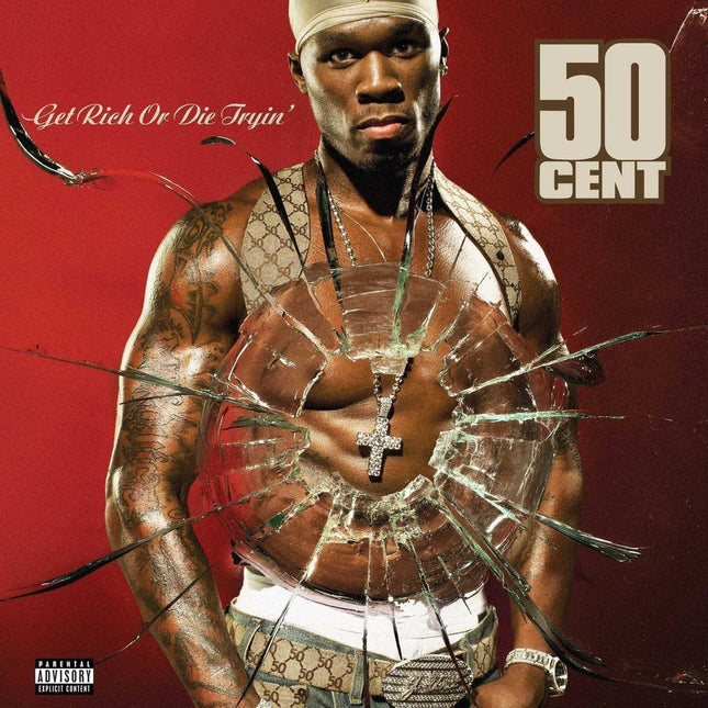 GET RICH OR DIE TRYIN | 50 CENT