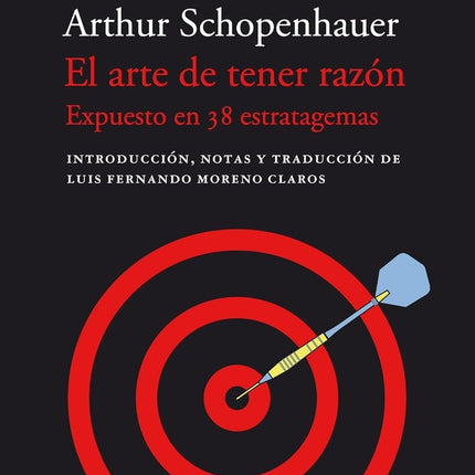 EL ARTE DE TENER RAZON | ARTHUR SCHOPENHAUER