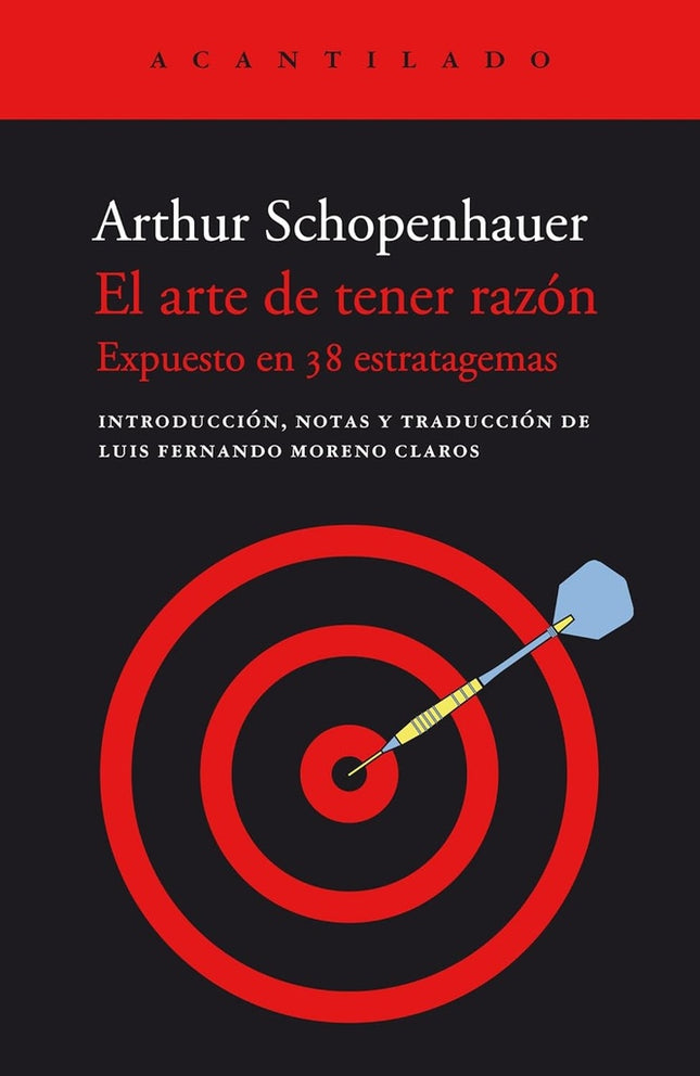 EL ARTE DE TENER RAZON | ARTHUR SCHOPENHAUER