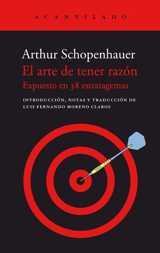 EL ARTE DE TENER RAZON | ARTHUR SCHOPENHAUER