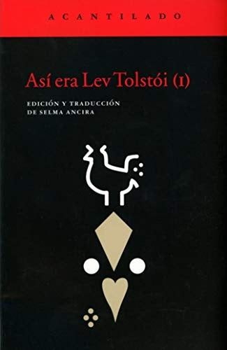 ASI ERA LEV TOLSTOI | SELMA ANCIRA